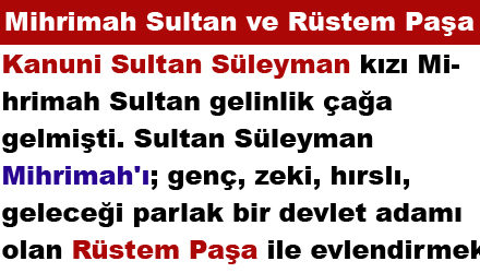 Mihrimah Sultan ve Rüstem Paşa